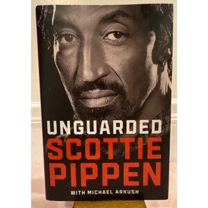 Unguarded By Scottie Pippen With Michael Arkush Hardcover